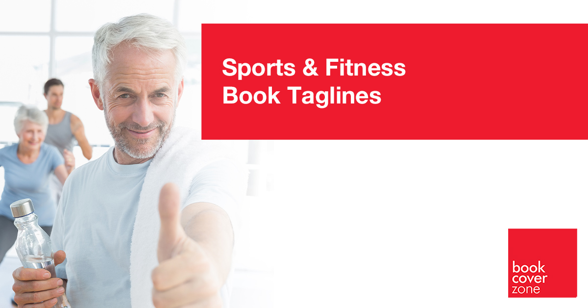 Sports & Fitness Book Taglines