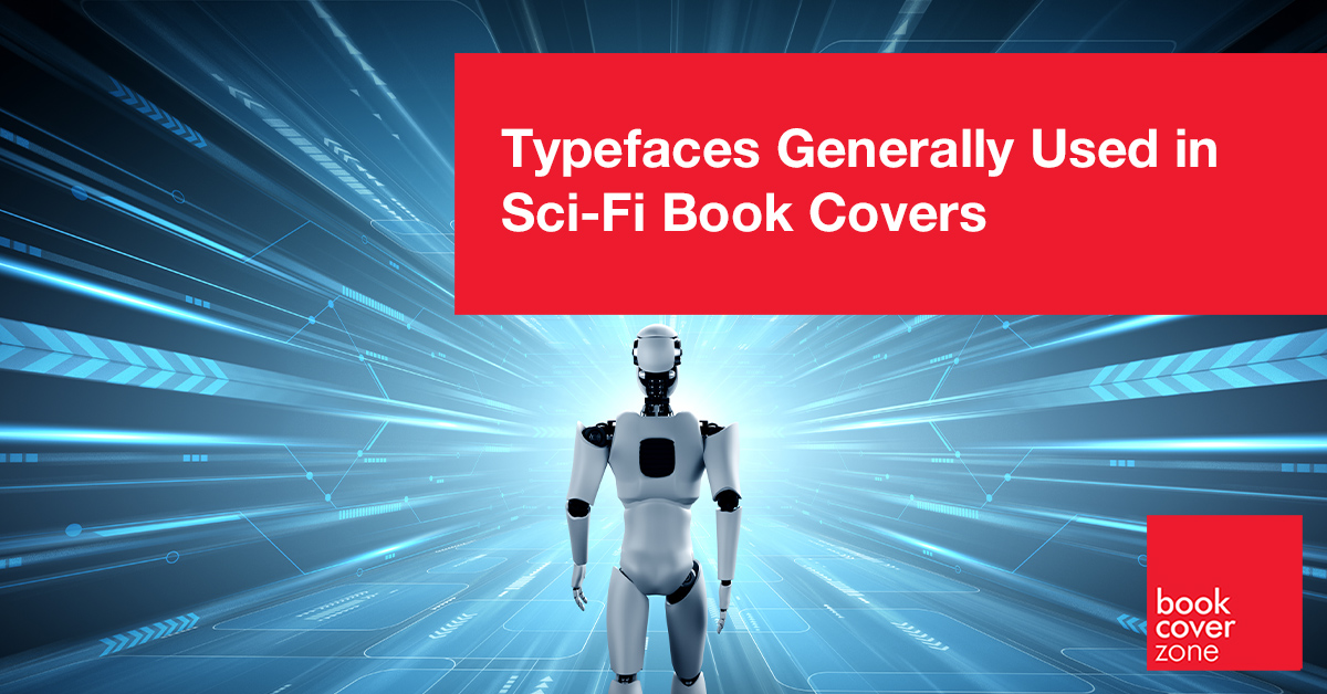 Typefaces Generally Used in Sci-Fi Book Covers
