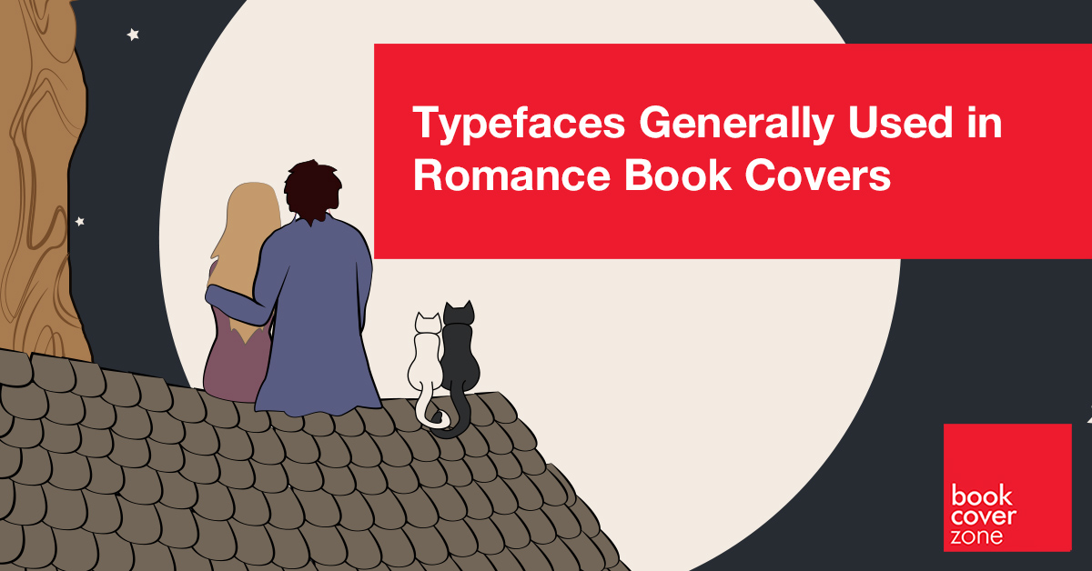 Typefaces Generally Used in Romance Book Covers
