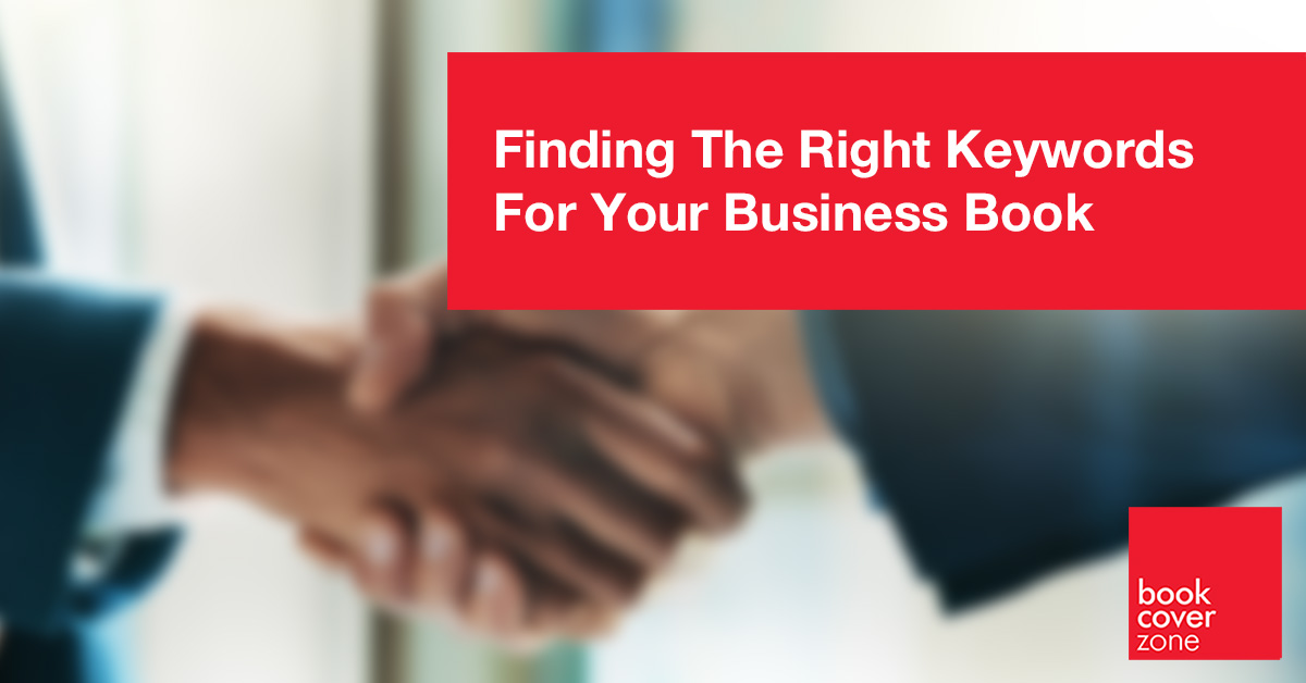 Finding The Right Keywords For Your Business Book