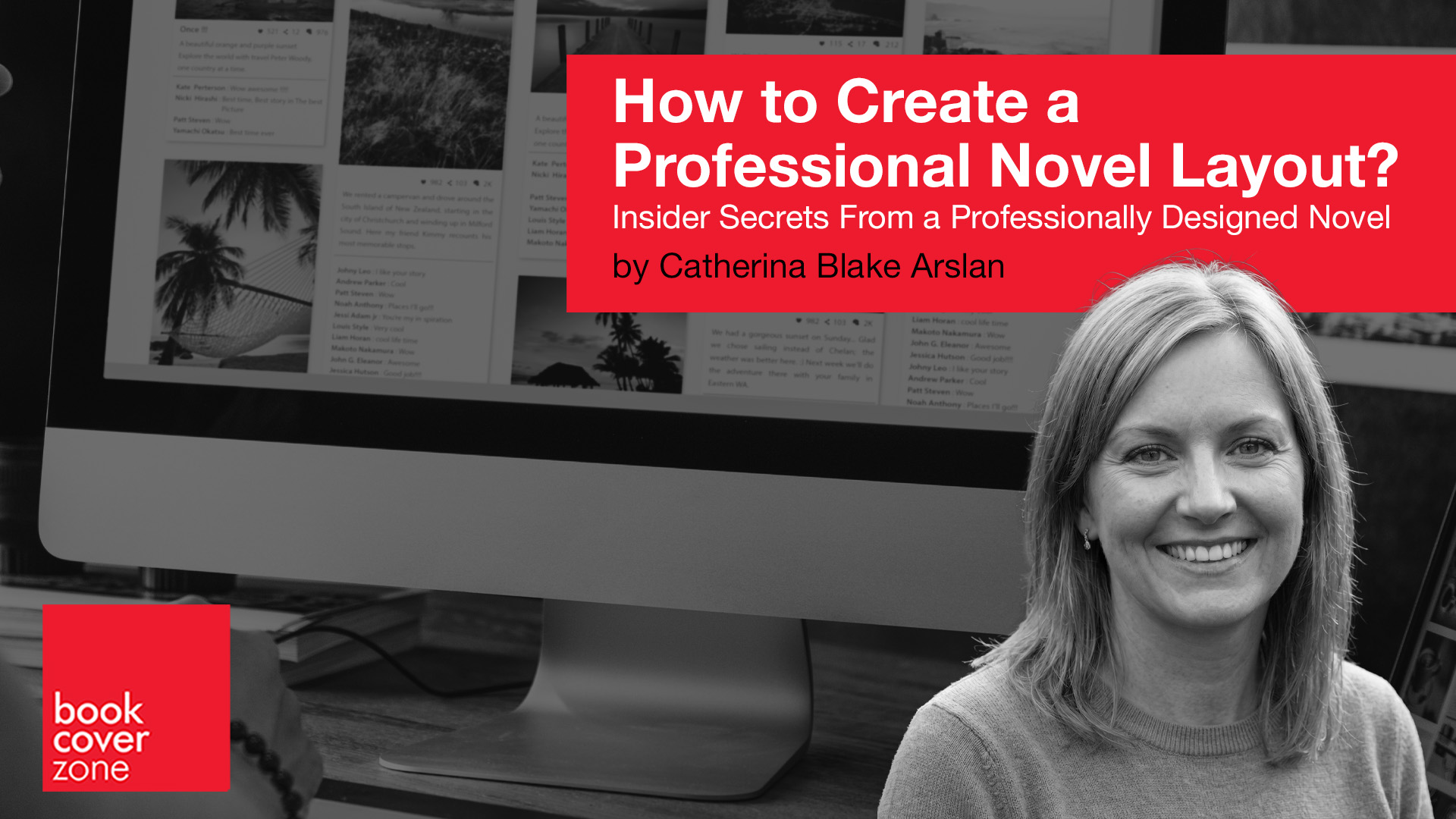 How to Create a Professional Novel Layout? by Catherina Blake Arslan
